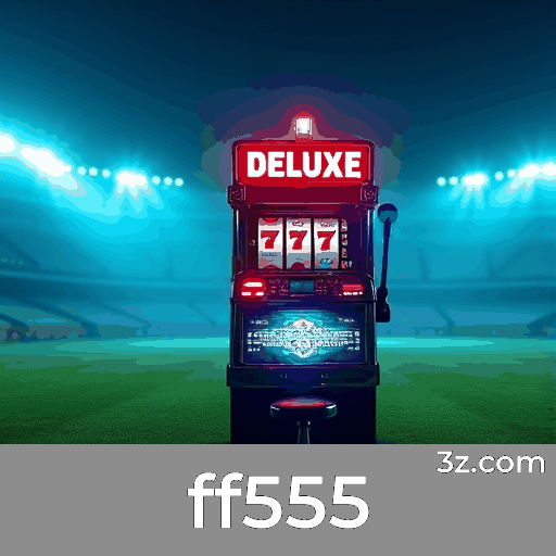 ff555: Experiência de Jogos de Cassino Luxuosa e Emocionante